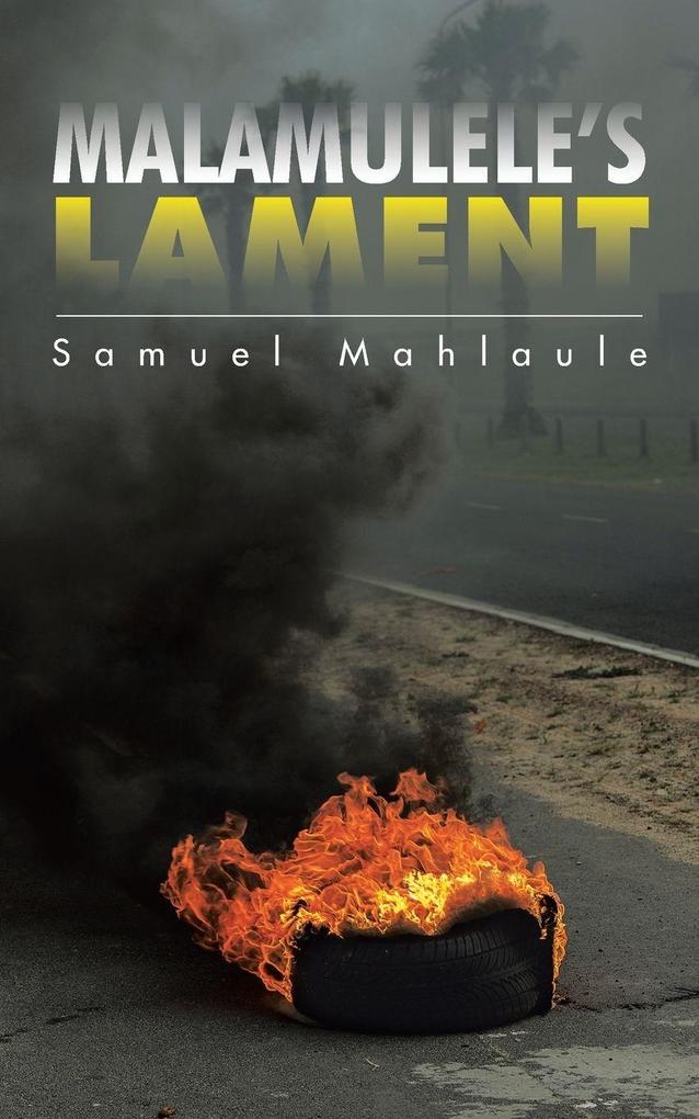 MALAMULELE'S LAMENT