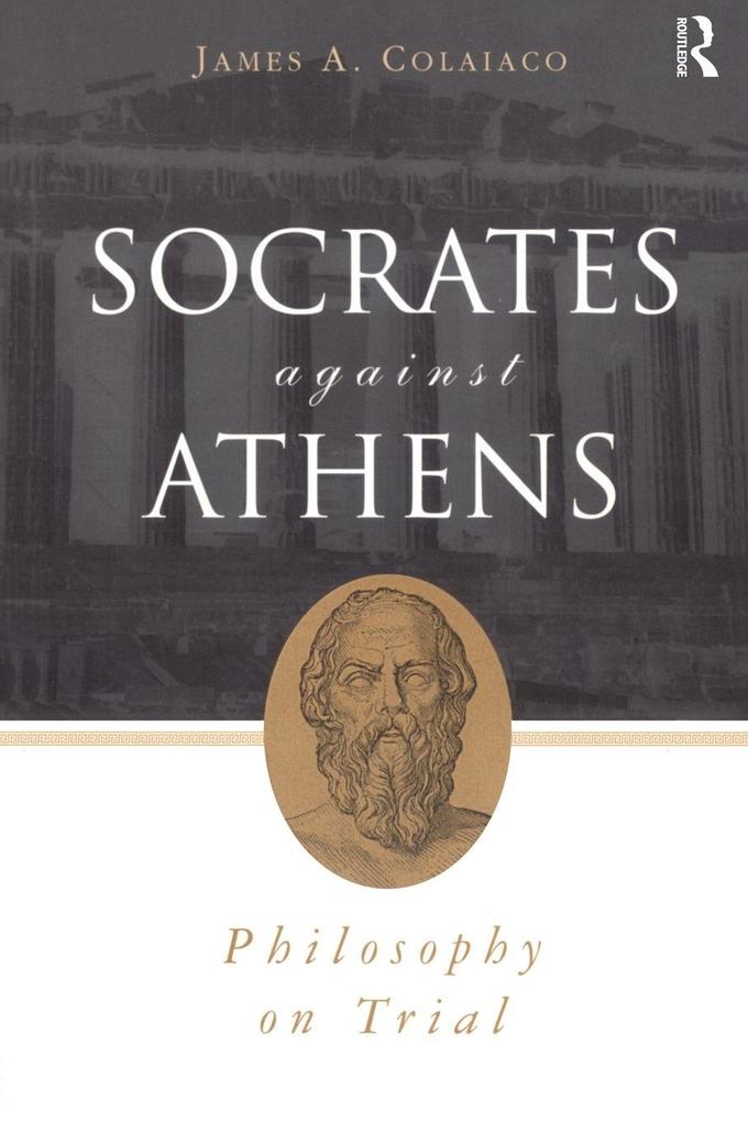 Socrates Against Athens