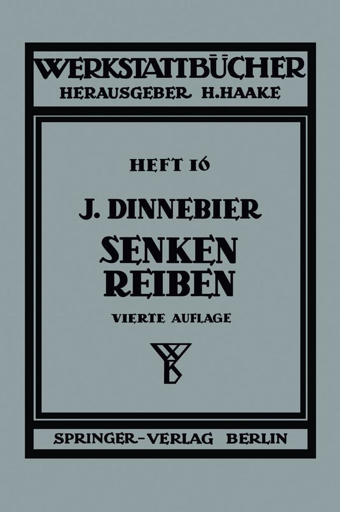 Senken und Reiben