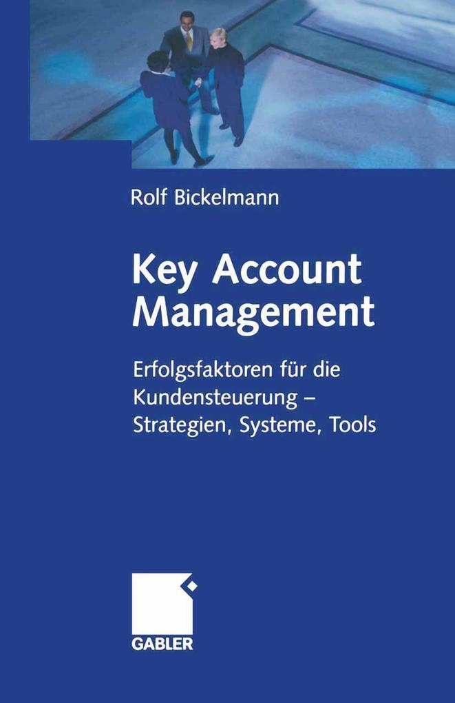 Key Account Management - Rolf Bickelmann