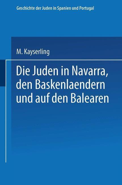 Die Juden in Navarra den Baskenlændern und auf den Balearen