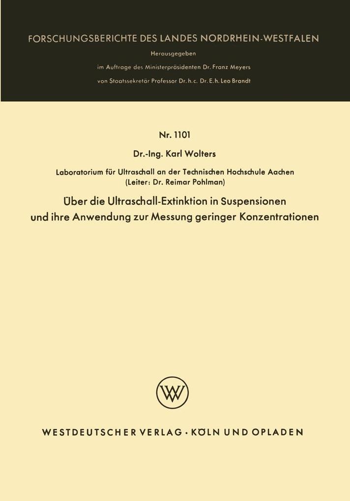 Über die Ultraschall-Extinktion in Suspensionen und ihre Anwendung zur Messung geringer Konzentrationen