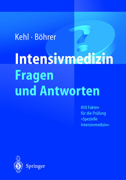 Intensivmedizin Fragen und Antworten