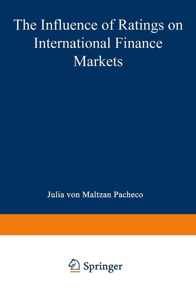 The Influence of Ratings on International Finance Markets
