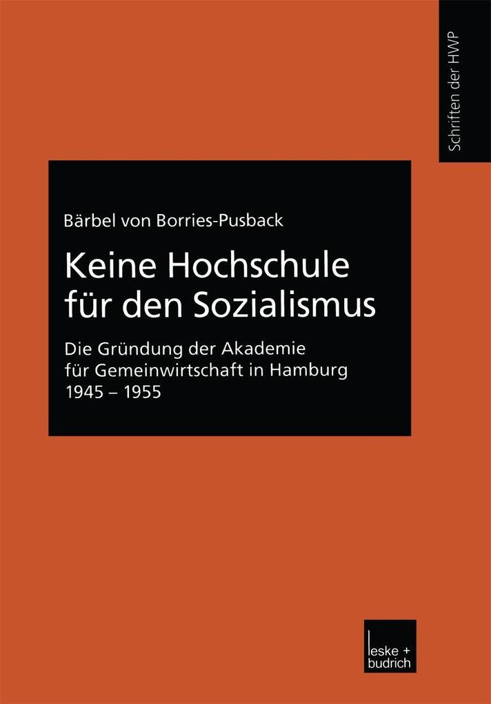 Keine Hochschule für den Sozialismus