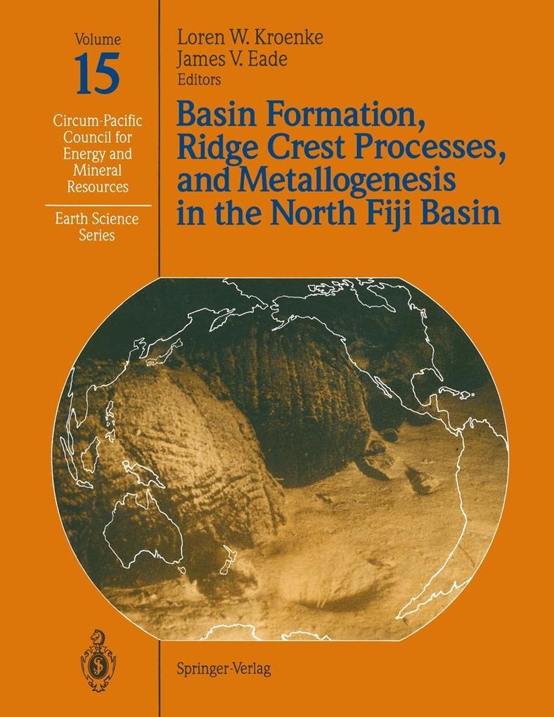 Basin Formation Ridge Crest Processes and Metallogenesis in the North Fiji Basin
