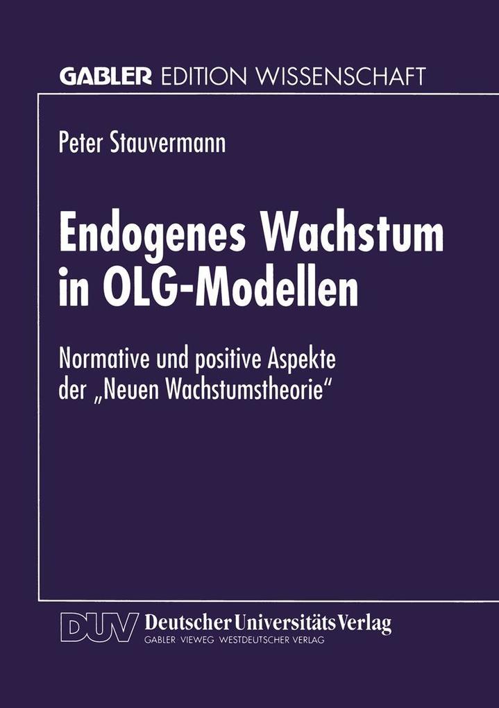 Endogenes Wachstum in OLG-Modellen