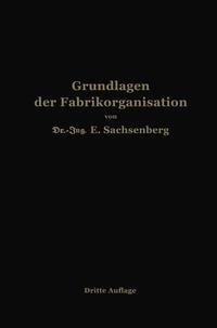 Grundlagen der Fabrikorganisation