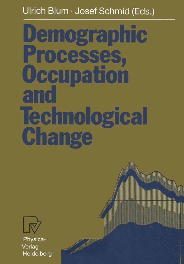 Demographic Processes Occupation and Technological Change