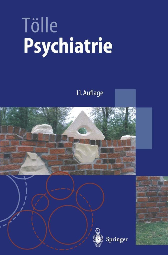 Psychiatrie einschließlich Psychotherapie - Rainer Tölle