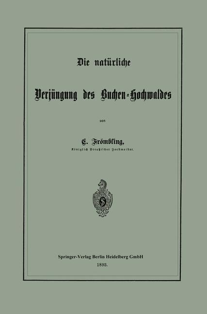 Die natürliche Verjüngung des Buchen-Hochwaldes