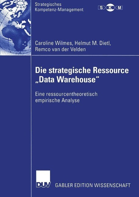 Die strategische Ressource Data Warehouse