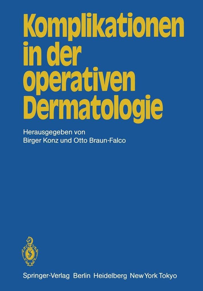 Komplikationen in der operativen Dermatologie