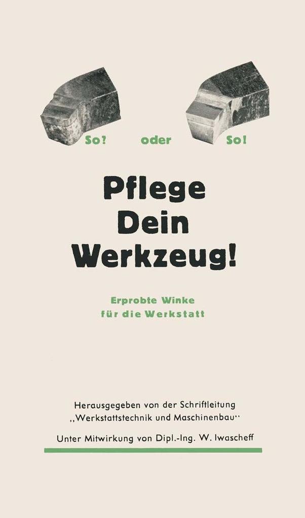 Pflege Dein Werkzeug!