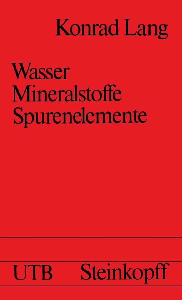 Wasser Mineralstoffe Spurenelemente