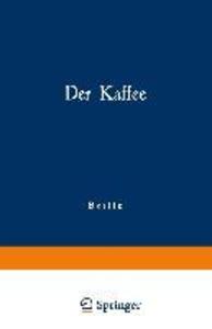 Der Kaffee