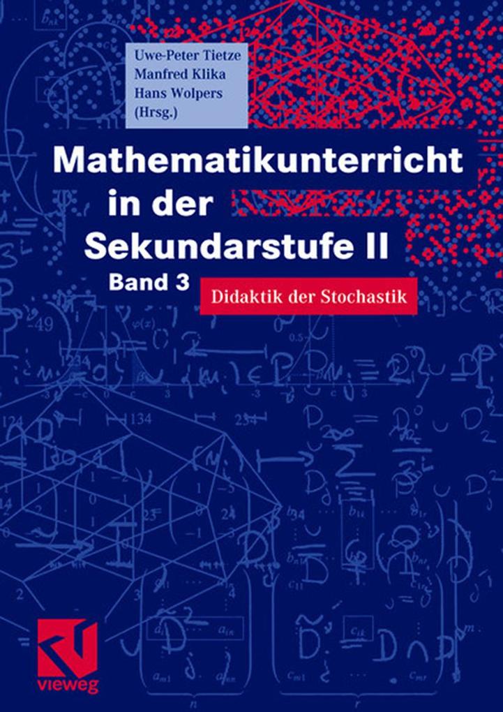 Mathematikunterricht in der Sekundarstufe II - Hans-Heinz Wolpers