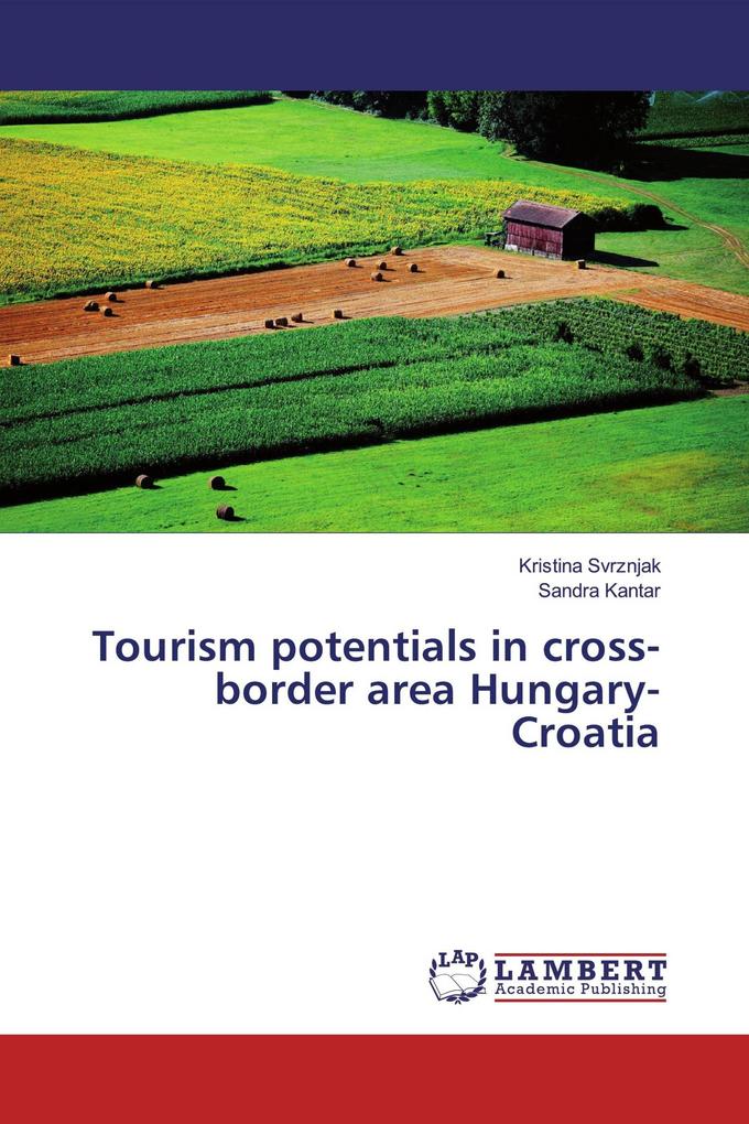 Tourism potentials in cross-border area Hungary-Croatia