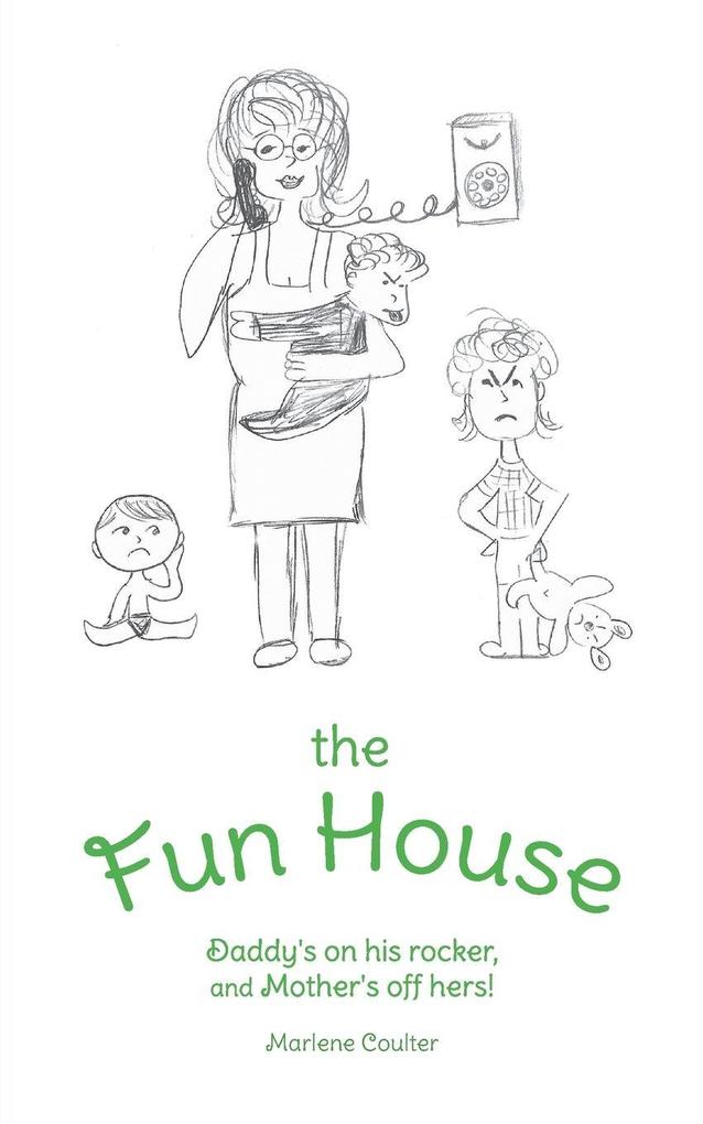 The Fun House