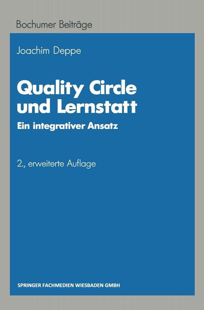 Quality Circle und Lernstatt - Joachim Deppe