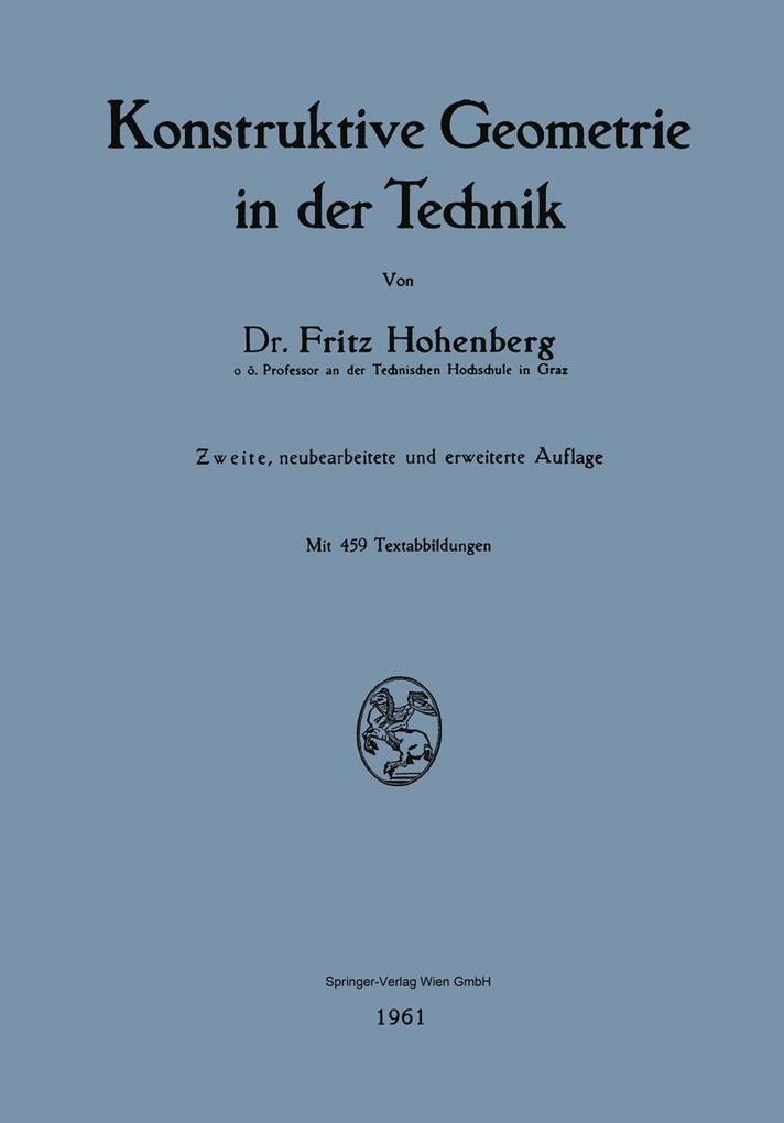 Konstruktive Geometrie in der Technik - Fritz Hohenberg