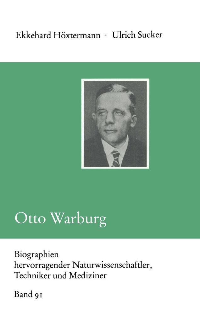 Otto Warburg - Ekkehard Höxtermann