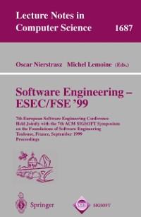 Software Engineering - ESEC/FSE ‘99