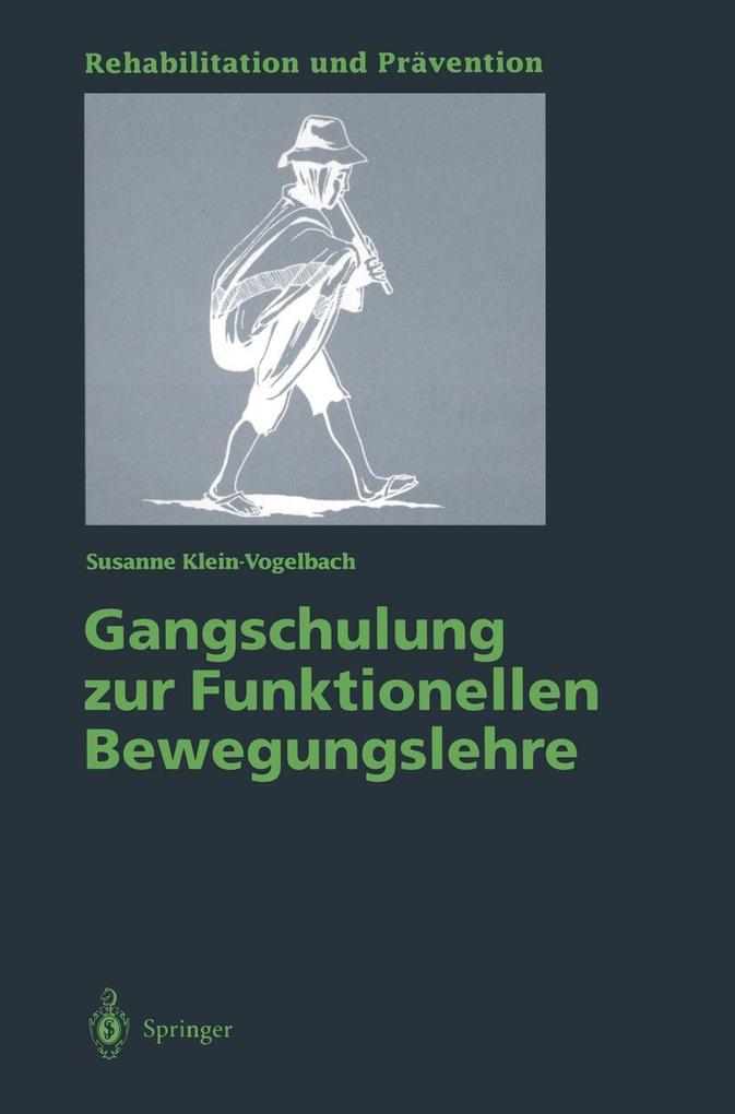 Gangschulung zur Funktionellen Bewegungslehre - Susanne Klein-Vogelbach