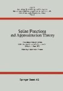 Spline Functions and Approximation Theory - A. Meir/ A. Sharma