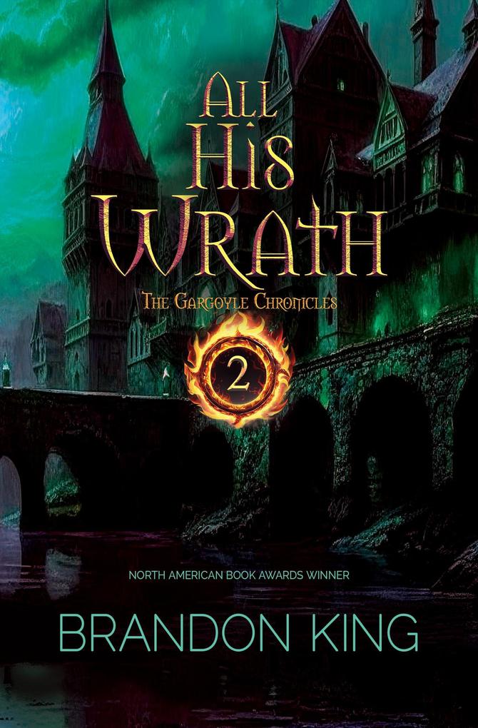 All His Wrath (The Gargoyle Chronicles #2)