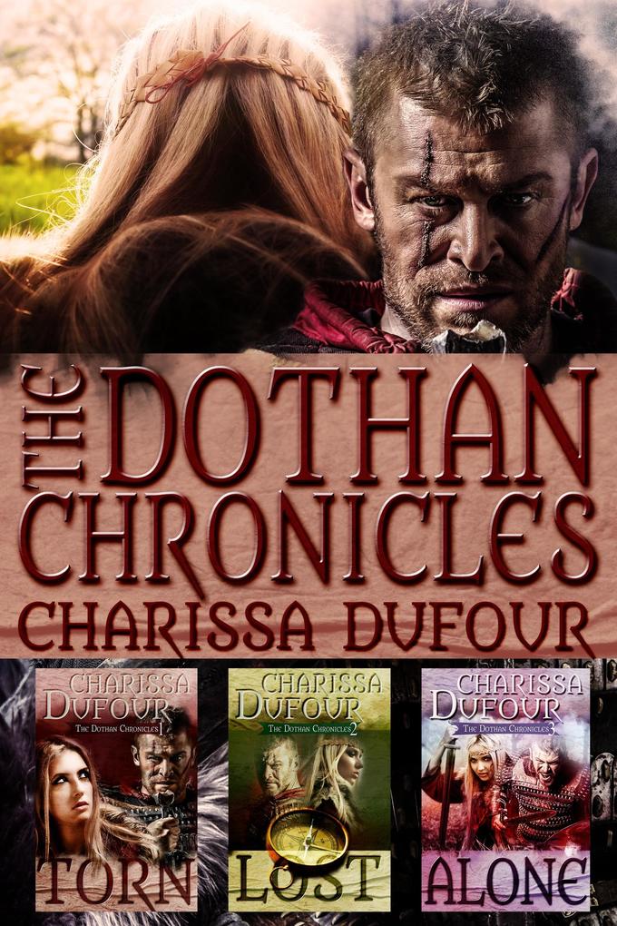 Dothan Chronicles: The Complete Trilogy