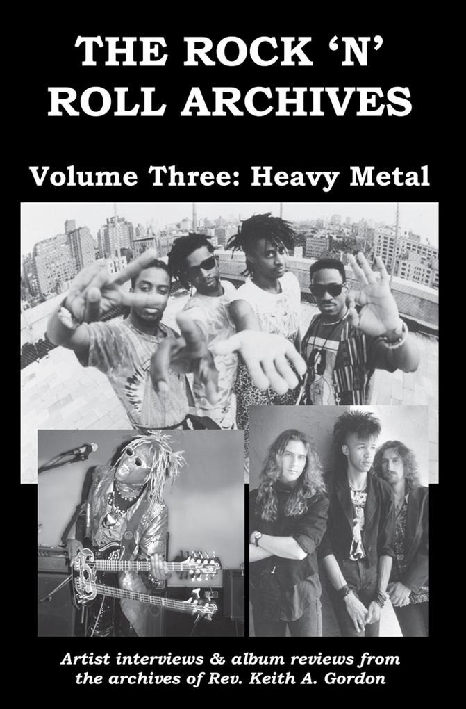 The Rock ‘n‘ Roll Archives Volume Three: Heavy Metal