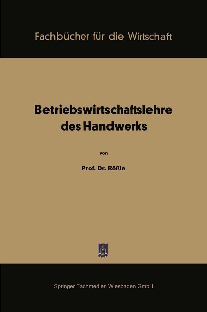 Betriebswirtschaftslehre des Handwerks