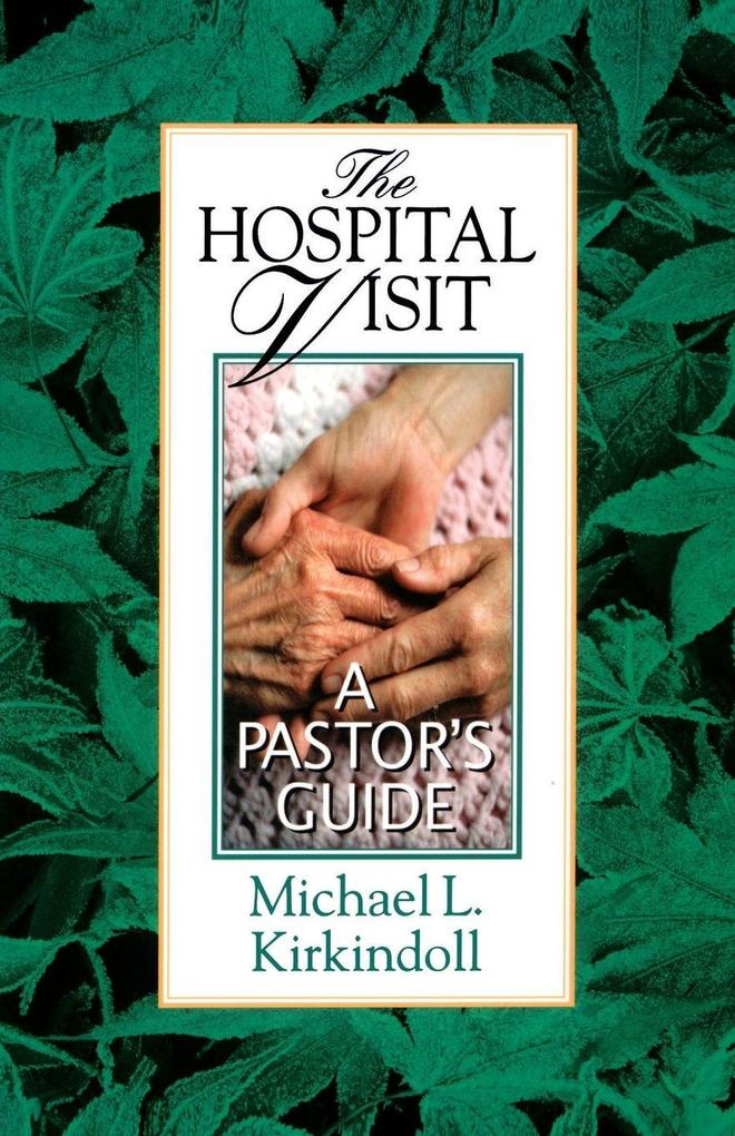 The Hospital Visit
