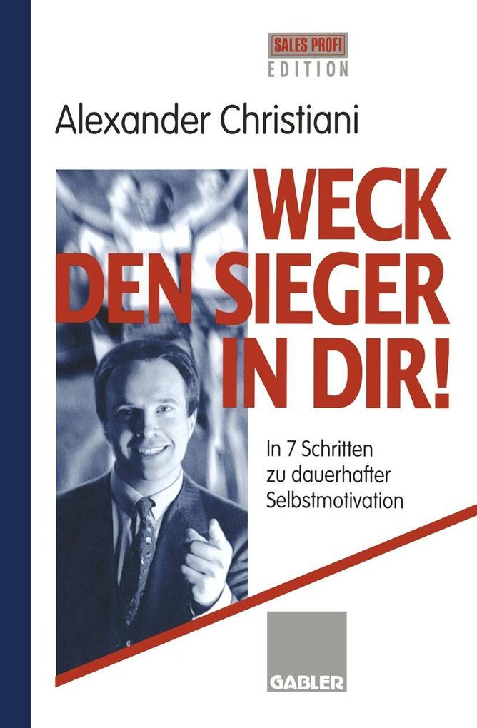 Weck den Sieger in Dir!