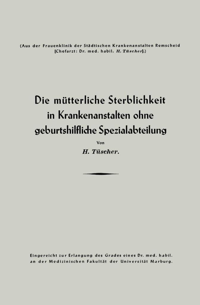 Die mütterliche Sterblichkeit in Krankenanstalten ohne geburtshilfliche Spezialabteilung
