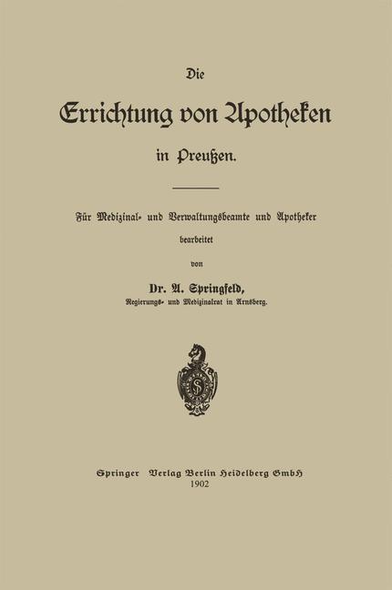 Die Errichtung von Apotheken in Preußen
