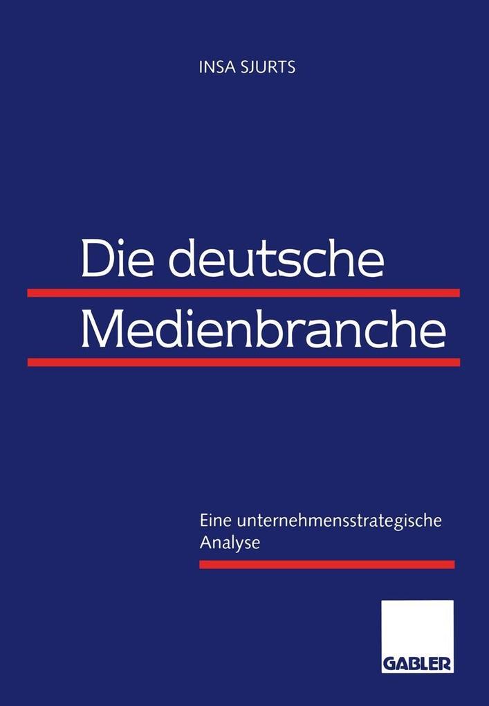 Die deutsche Medienbranche