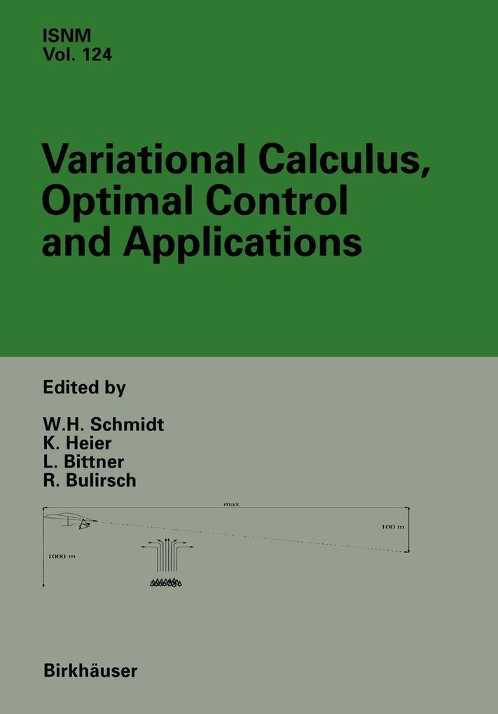 Variational Calculus Optimal Control and Applications