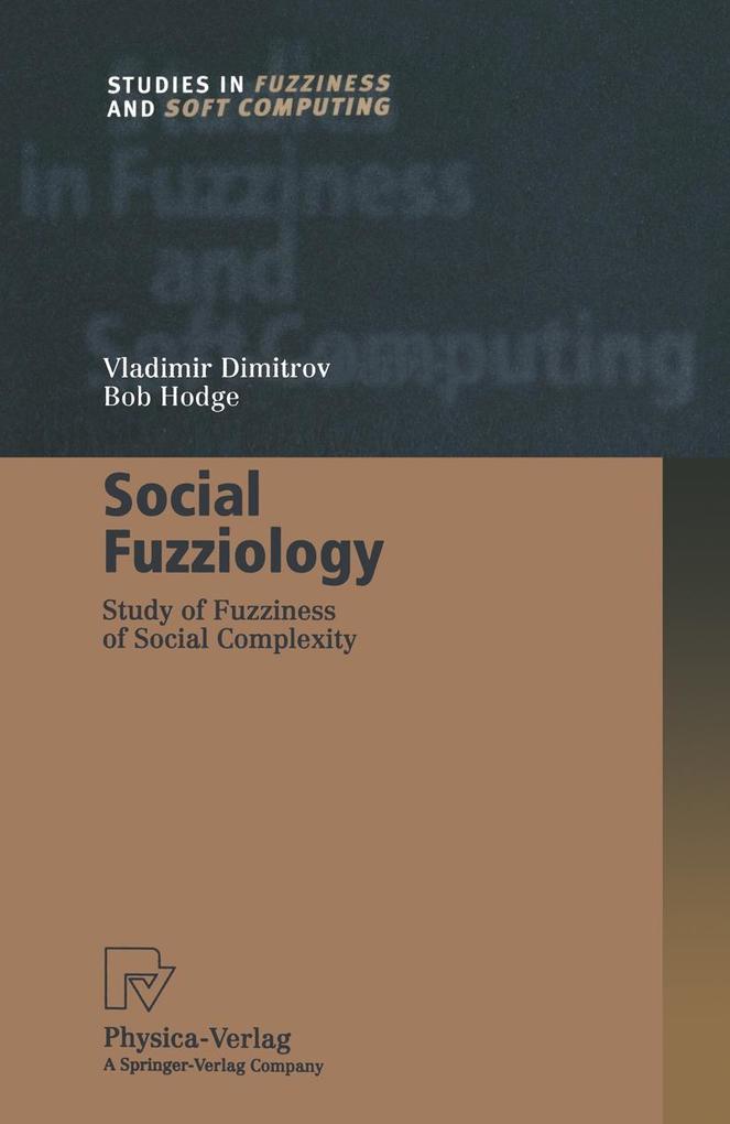Social Fuzziology - Vladimir Dimitrov/ Bob Hodge