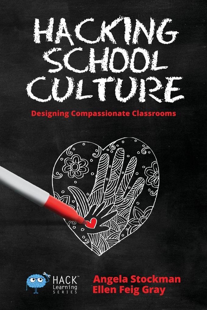 Hacking School Culture