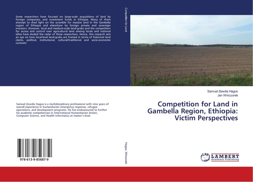 Competition for Land in Gambella Region Ethiopia: Victim Perspectives