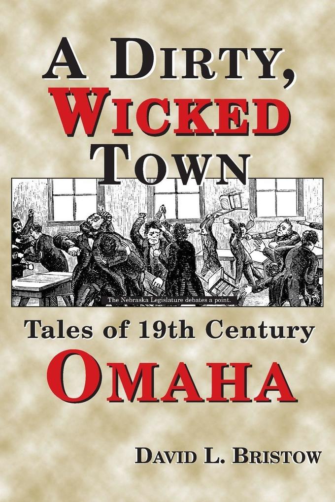 A Dirty Wicked Town