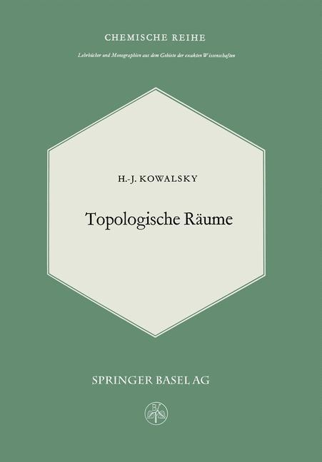 Topologische Räume - H. J. Kowalsky