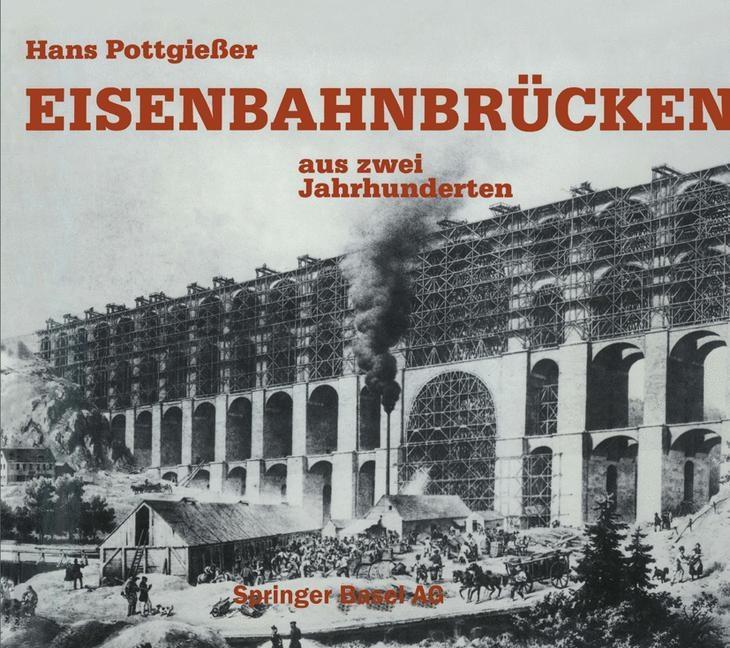 Eisenbahnbrücken - POTTGIESER