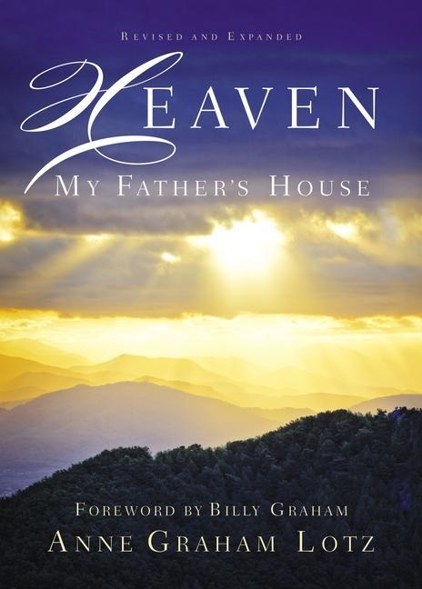 Heaven: My Father‘s House