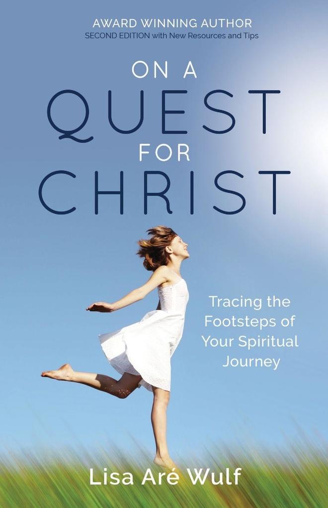 On a Quest for Christ