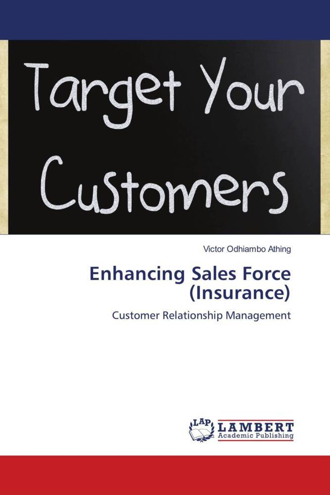 Enhancing Sales Force (Insurance)