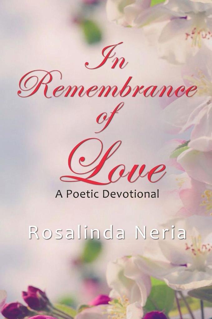 In Remembrance of Love