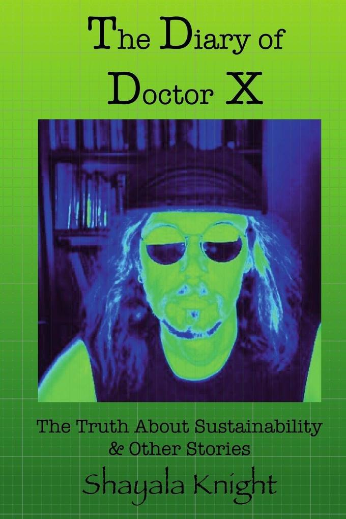 The Diary of Doctor X